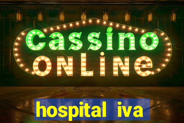 hospital iva trabalhe conosco